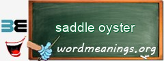 WordMeaning blackboard for saddle oyster